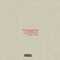 PACKAGING. MODELLI E APPLICAZIONI + CD